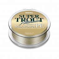 Леска плетеная Varivas Super Trout Advance Max power PE 15...